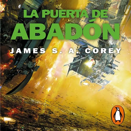 La puerta de Abadón (The Expanse 3) [Abaddon’s Gate (The Expanse, Book 3)]