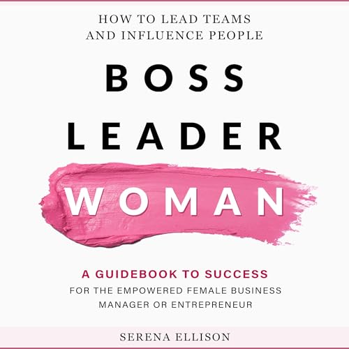 Boss, Leader, Woman