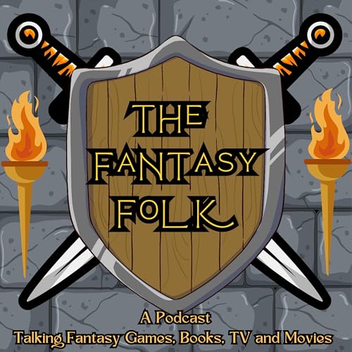 The Fantasy Folk: A Knight of the Seven Kingdoms Recaps by LogJam Media