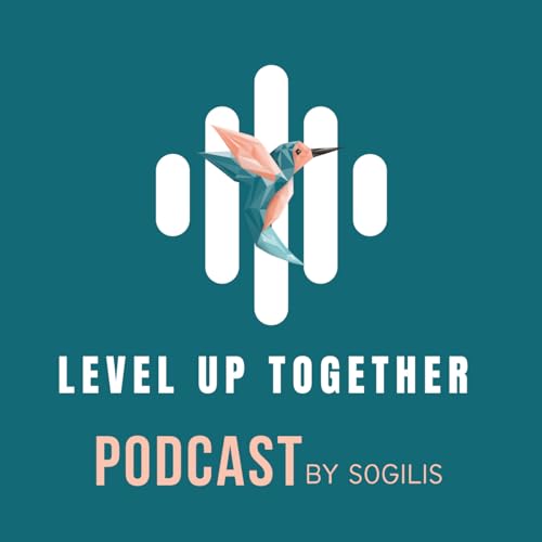 Level Up Together By Sogilis by Julie Bernard 