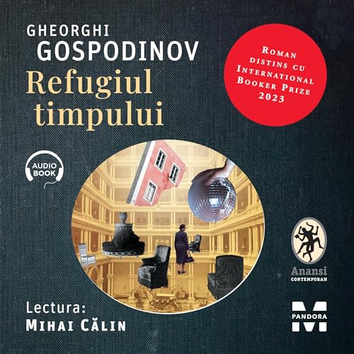 Refugiul timpului [The Refuge of Time]