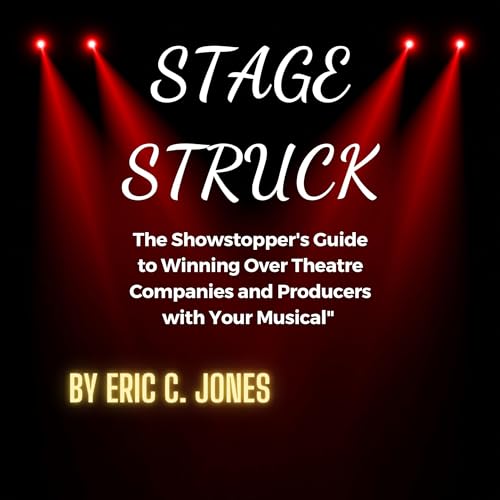 Stage Struck by Eric Jones