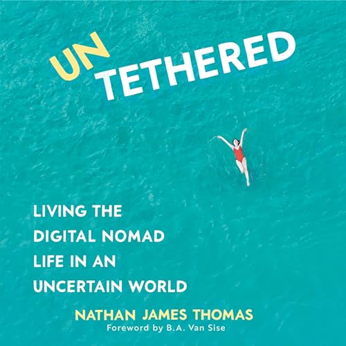 Untethered by Nathan James Thomas