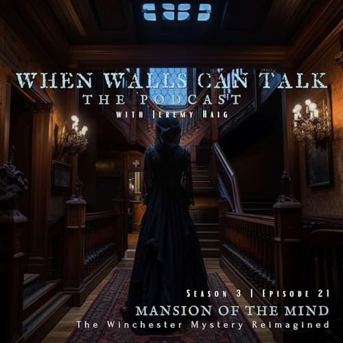 3.21 | Mansion of the Mind: The Winchester Mystery Reimagined by Unknown
