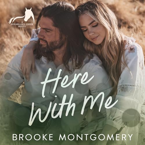 Here with Me by Brooke Montgomery