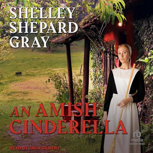 An Amish Cinderella by Shelley Shepard Gray