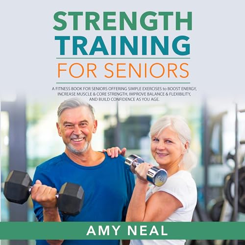 Strength Training for Seniors