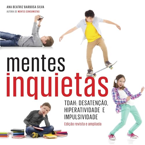 Mentes inquietas [Restless Minds]