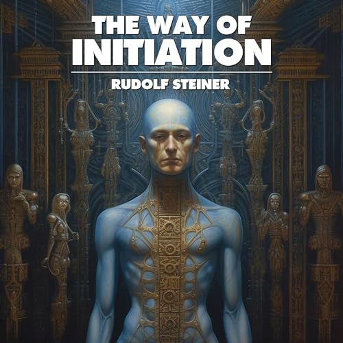 The Way of Initiation