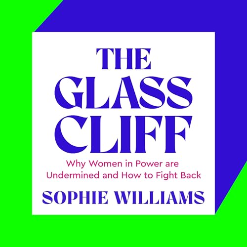 The Glass Cliff by Sophie Williams