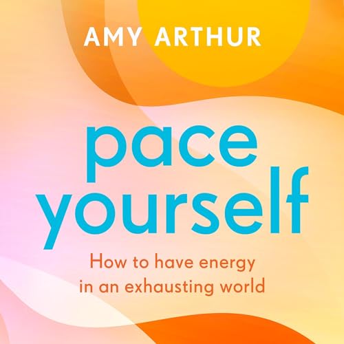 Pace Yourself by Amy Arthur
