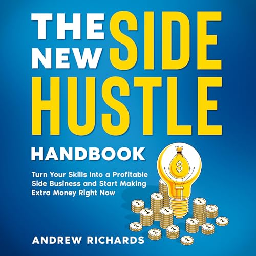 The New Side Hustle Handbook