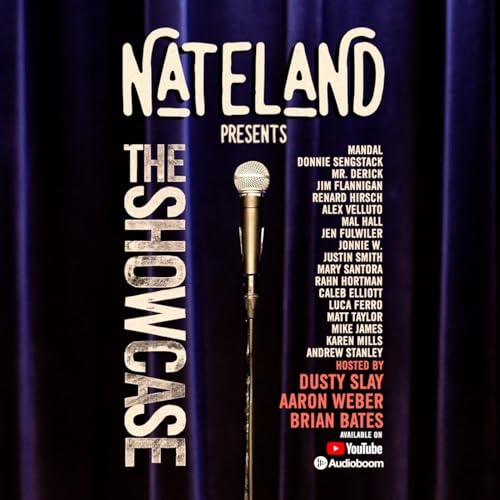 Nateland Comedy Showcase by Nateland Presents