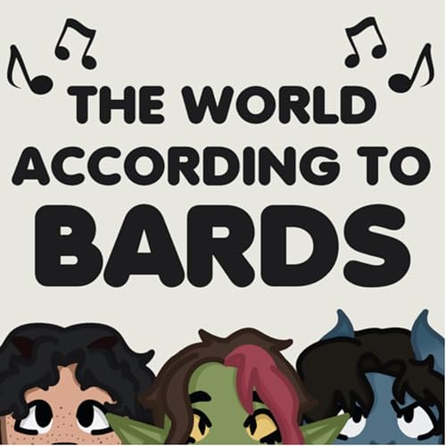 The World According To Bards by The World According to Bards