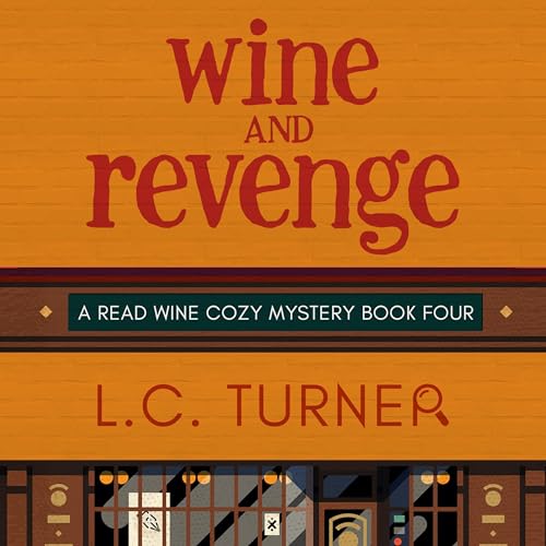 Wine and Revenge