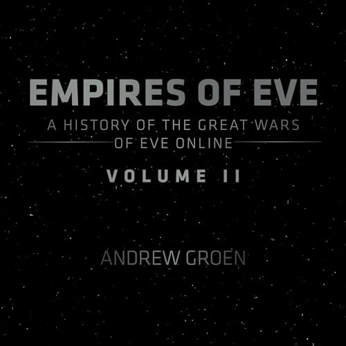 Empires of EVE: Volume 2