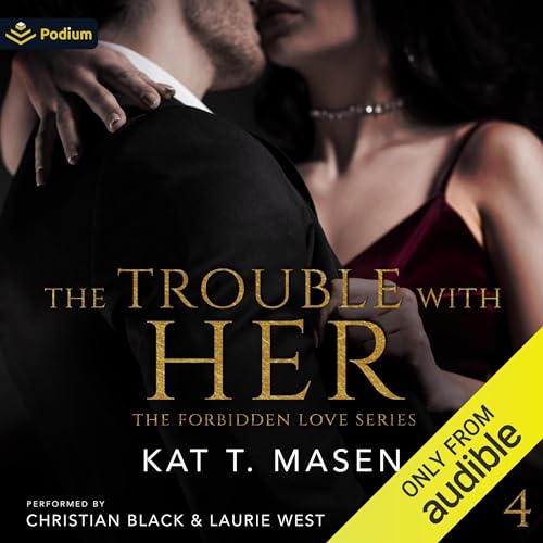 The Trouble with Her