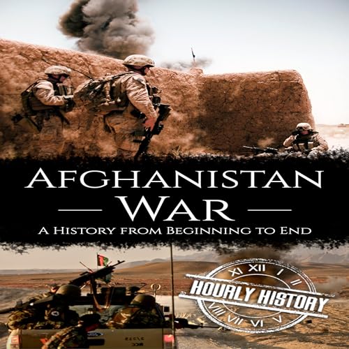 Afghanistan War by Hourly History