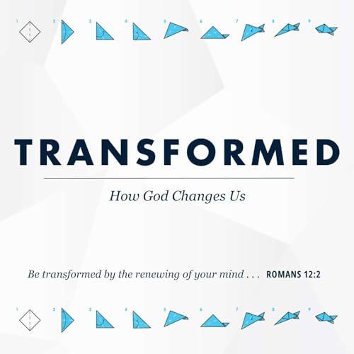Transformed - Part 7 : Vocational Health | Facing Giants in Life and Work by Unknown