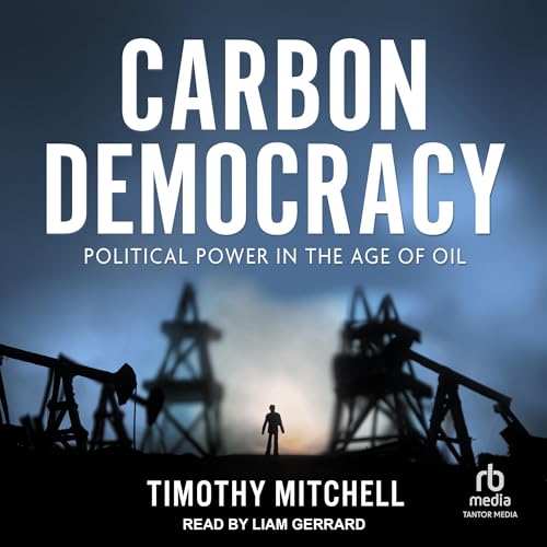 Carbon Democracy