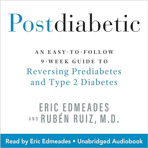 Postdiabetic by Eric Edmeades