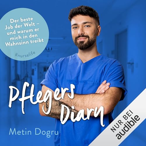 Pflegers Diary by Metin Dogru