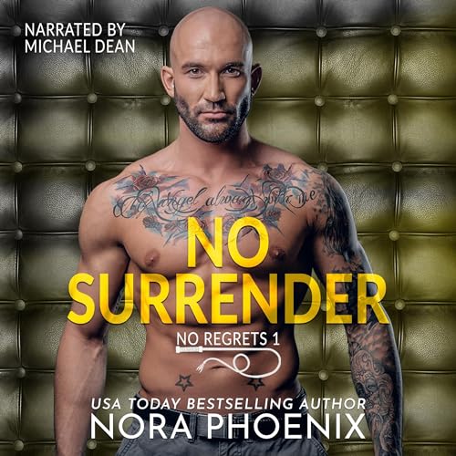 No Surrender by Nora Phoenix