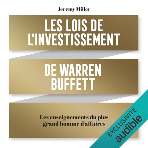 Les lois de l'investissement de Warren Buffett