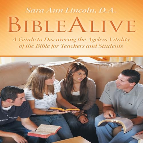 Biblealive by Sara Ann Lincoln DA