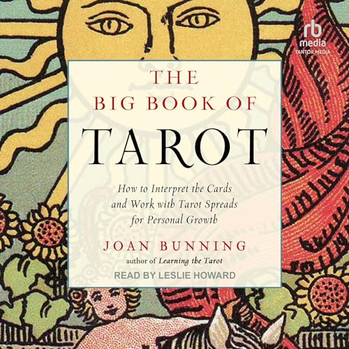 The Big Book of Tarot by Joan Bunning