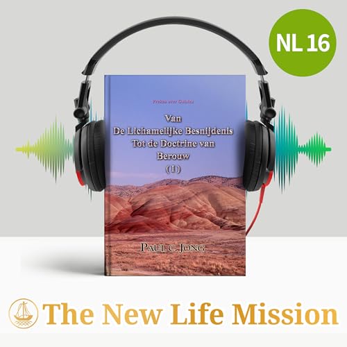 Preken over Galaten - Van De Lichamelijke Besnijdenis Tot de Doctrine van Berouw (I)