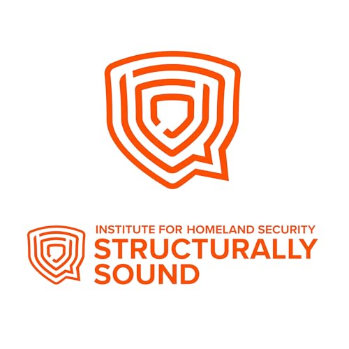 Structurally Sound - Institute for Homeland Security
