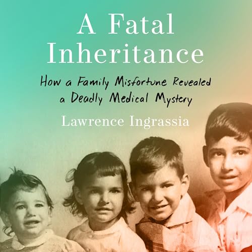 A Fatal Inheritance by Lawrence Ingrassia