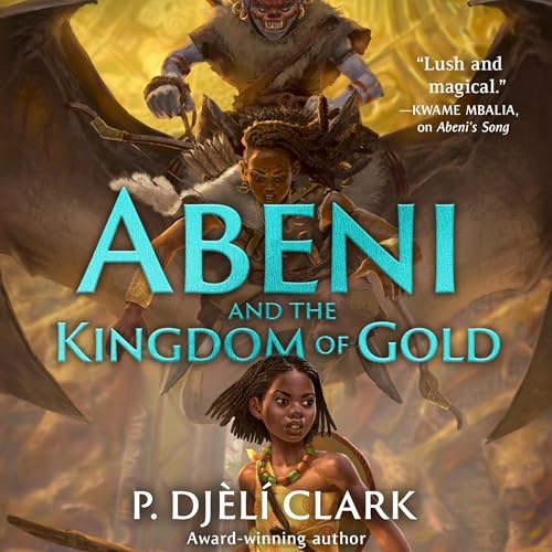 Abeni and the Kingdom of Gold