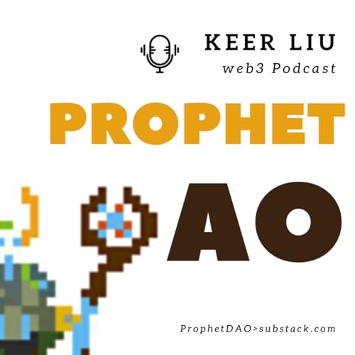 Prophet DAO | Inspire Web3.0 growth by Keer Liu