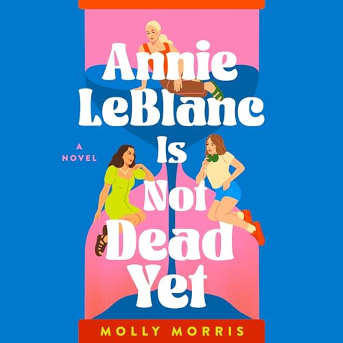 Annie LeBlanc Is Not Dead Yet