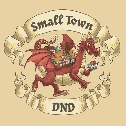 Small Town DnD by Small Town DnD