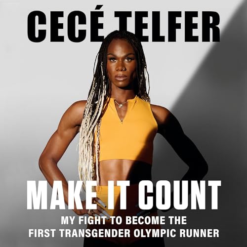 Make It Count by CeCé Telfer