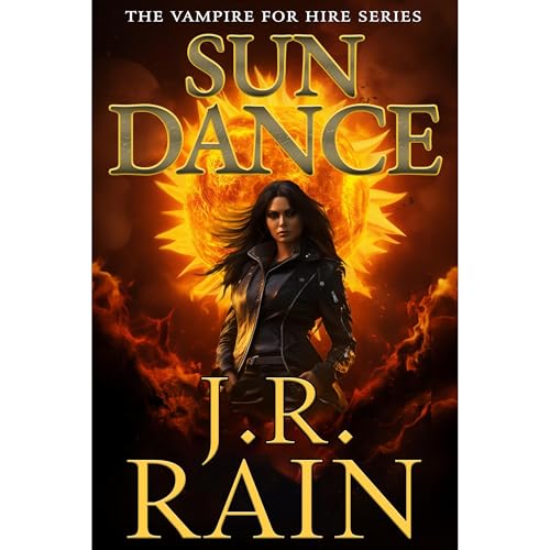 Sun Dance by J.R. Rain