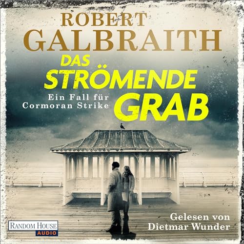 Das strömende Grab by Robert Galbraith
