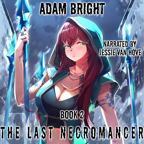The Last Necromancer, Book 2