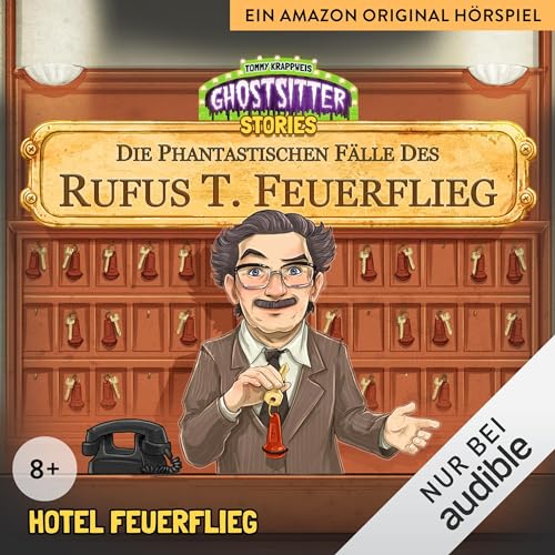Hotel Feuerflieg - Die phantastischen Fälle des Rufus T. Feuerflieg 22