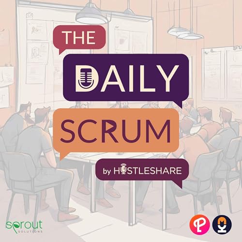 The Daily Scrum - Asian Startup and Tech News by Hustleshare and Podmachine