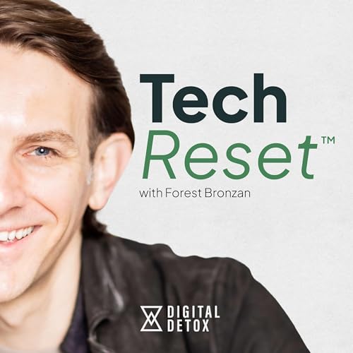 Tech Reset by Digital Detox®