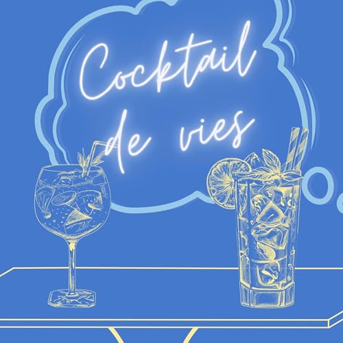 Cocktail de vies by Flavie B.