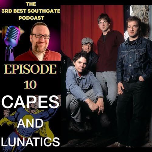 The 3rd Best Southgate Episode #10: Wilco, Bruce Springsteen & Other Musical Influences