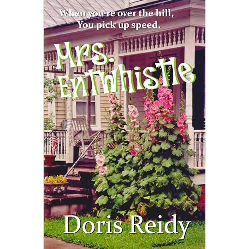 Mrs. Entwhistle by Doris Reidy