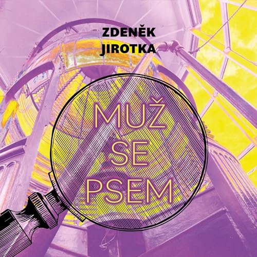 Muž se psem by Zdeněk Jirotka