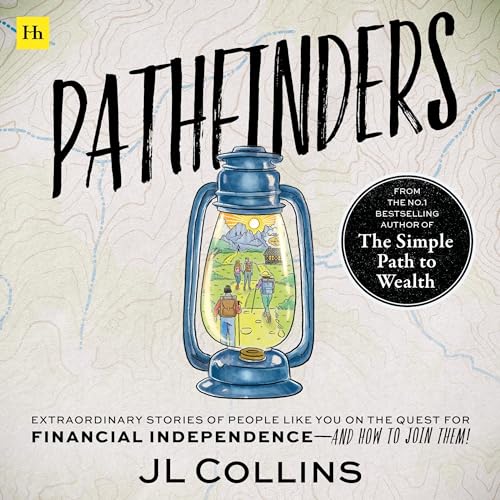 Pathfinders by JL Collins