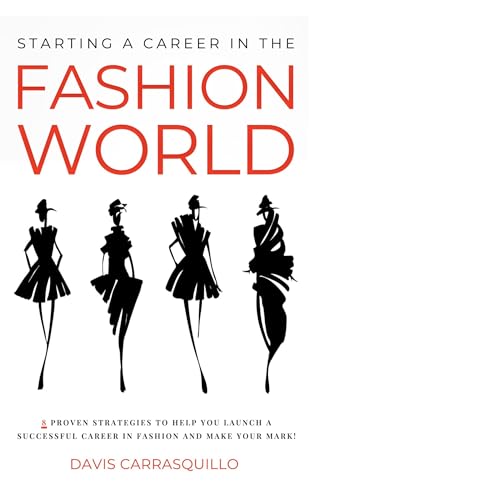 Starting a Career in the Fashion World